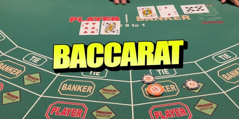 Giới thiệu về game Baccarat